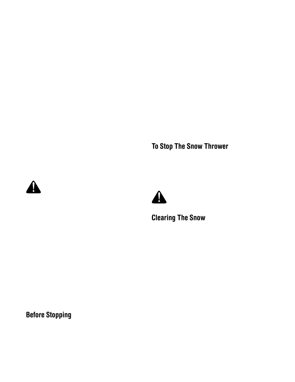 Before stopping, Clearing the snow | MTD 380 User Manual | Page 9 / 20