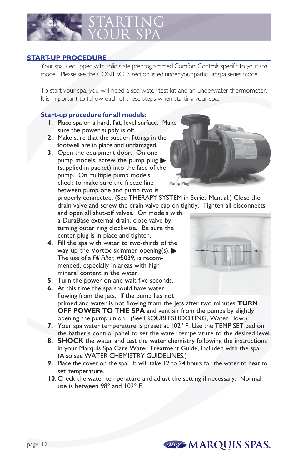 Starting your spa | Marquis Spas User Manual | Page 13 / 26