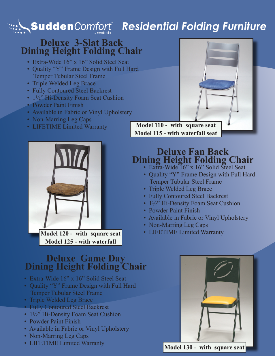 Residential folding furniture, Deluxe 3-slat back dining height folding chair, Deluxe fan back dining height folding chair | Deluxe game day dining height folding chair | Meco Sudden Comfort E48 User Manual | Page 5 / 23