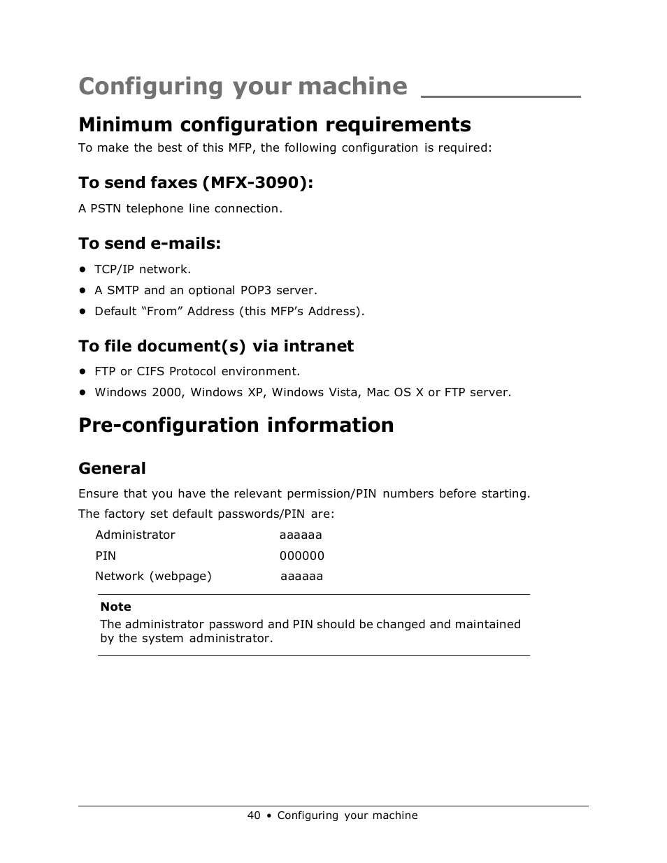 Configuring your machine, Minimum configuration requirements, Pre-configuration information | General | Muratec MFX-3070 User Manual | Page 40 / 179