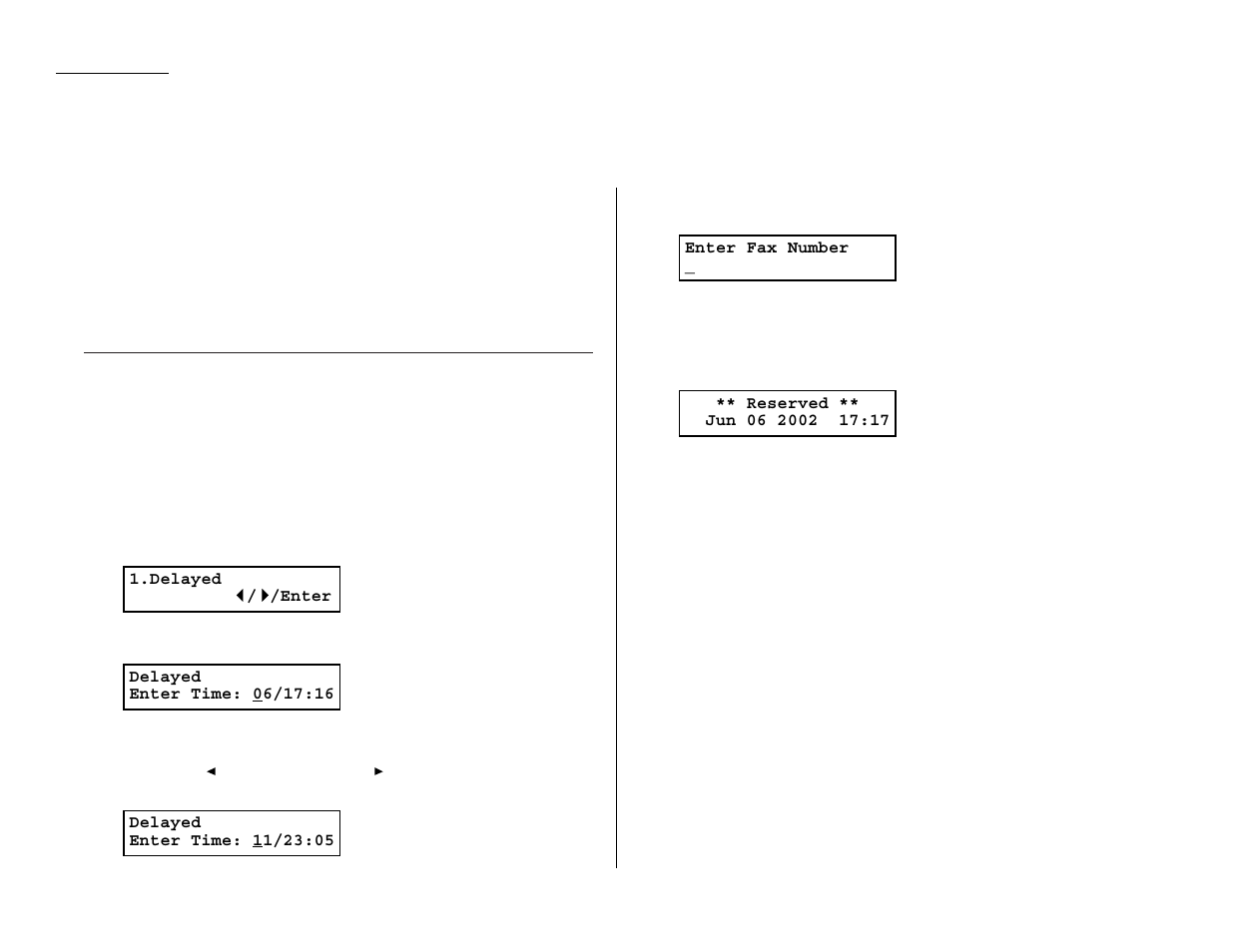 Delayed transmission, Setting up a delayed transmission | Muratec MFX-1300/1700 User Manual | Page 63 / 154