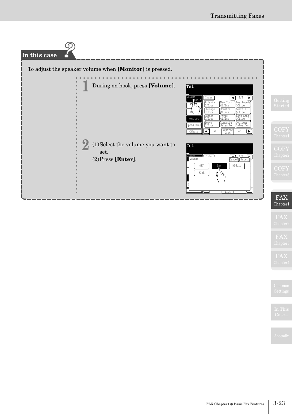 Copy, 23 transmitting faxes, During on hook, press [volume | Muratec MFX-2830 User Manual | Page 201 / 471