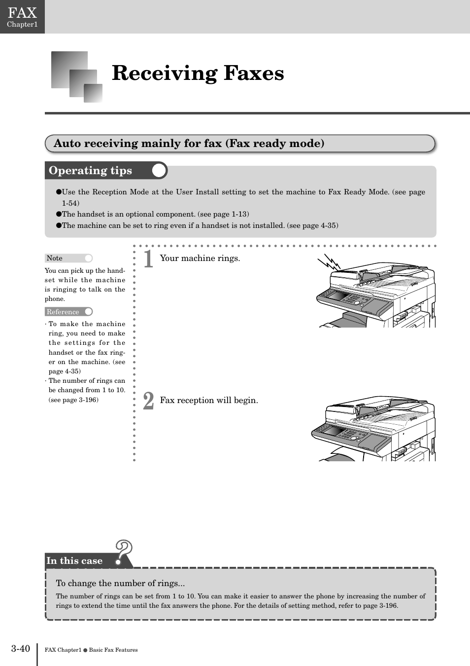 Receiving faxes, Auto receiving mainly for fax (fax ready mode) | Muratec MFX-2830 User Manual | Page 218 / 471