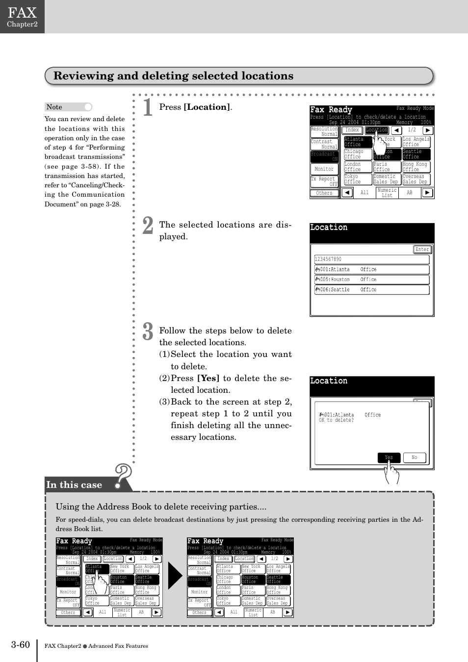 Reviewing and deleting selected locations, Fax ready, Location | Press [location, The selected locations are dis- played | Muratec MFX-2830 User Manual | Page 238 / 471