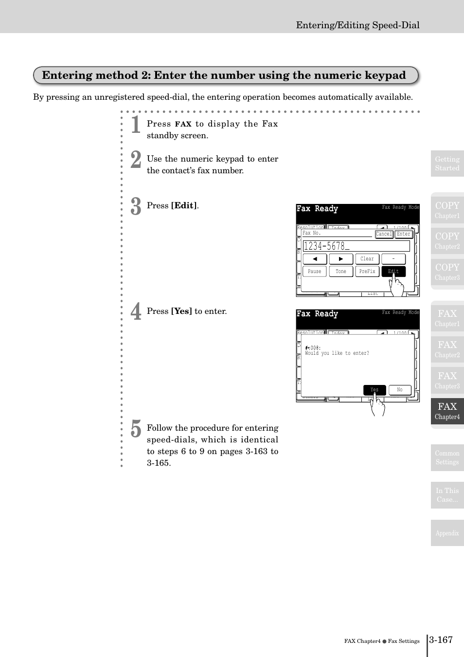 Entering method 2: enter the number using, The numeric keypad -167, Fax ready | Muratec MFX-2830 User Manual | Page 345 / 471