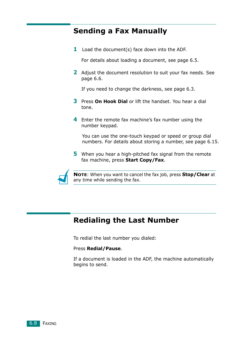Sending a fax manually, Redialing the last number, Sending a fax manually redialing the last number | Muratec F-114 Series User Manual | Page 109 / 211