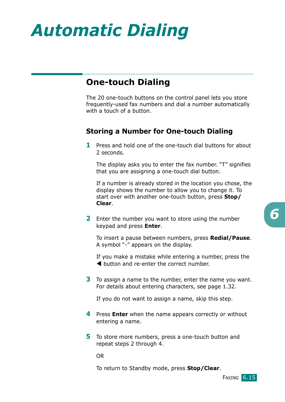 One-touch dialing, Storing a number for one-touch dialing, Automatic dialing | Muratec F-114 Series User Manual | Page 116 / 211