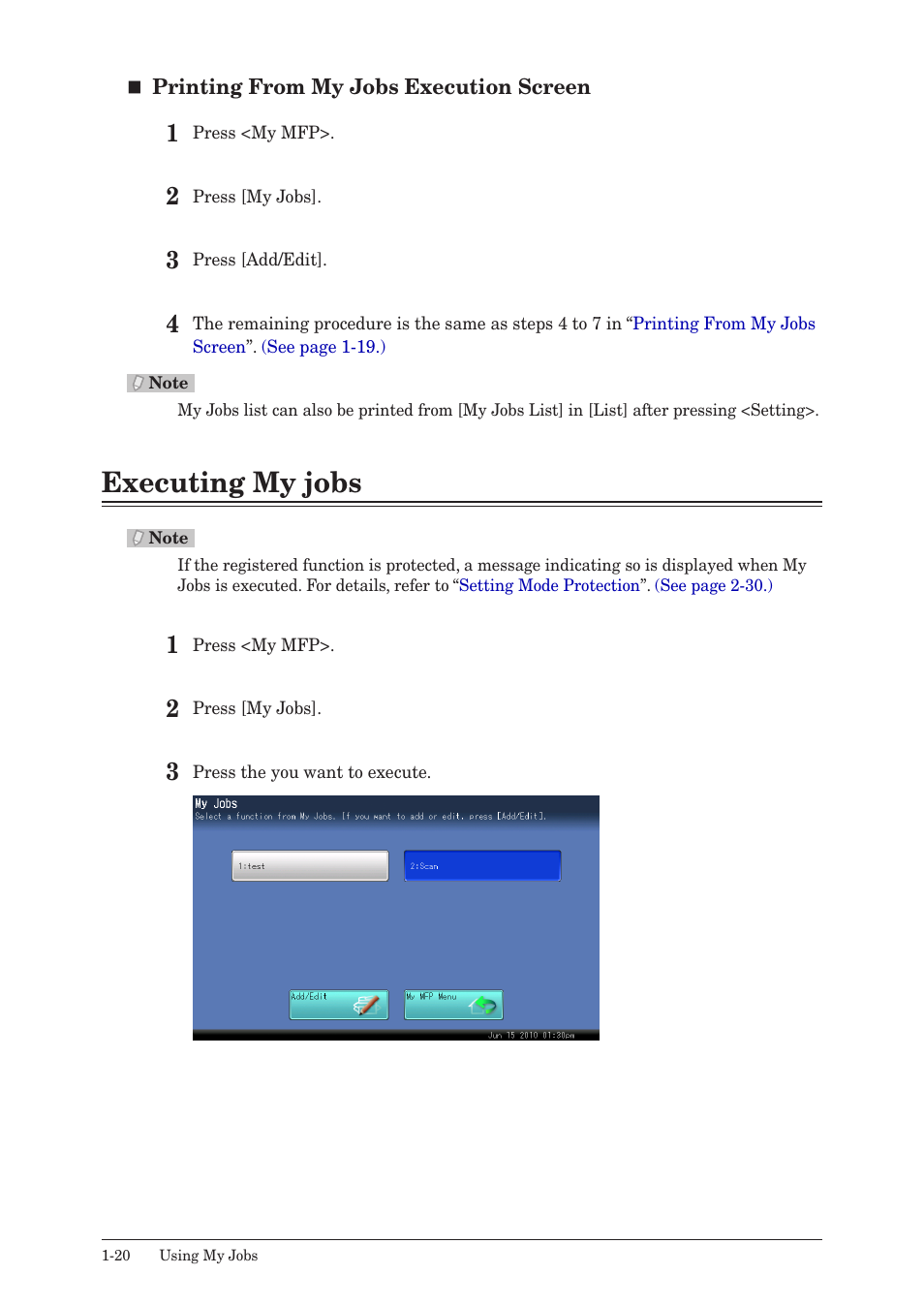 Executing my jobs, Executing my jobs -20 | Muratec QUADACCESS MFX-2590 User Manual | Page 27 / 165
