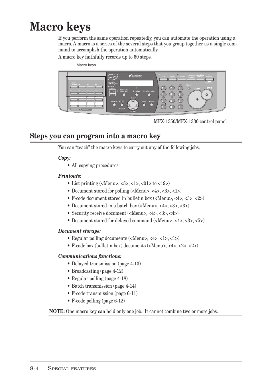 Macro keys, Steps you can program into a macro key, Macro keys -4 | Steps you can program into a macro key -4 | Muratec MFX-1350 User Manual | Page 131 / 197