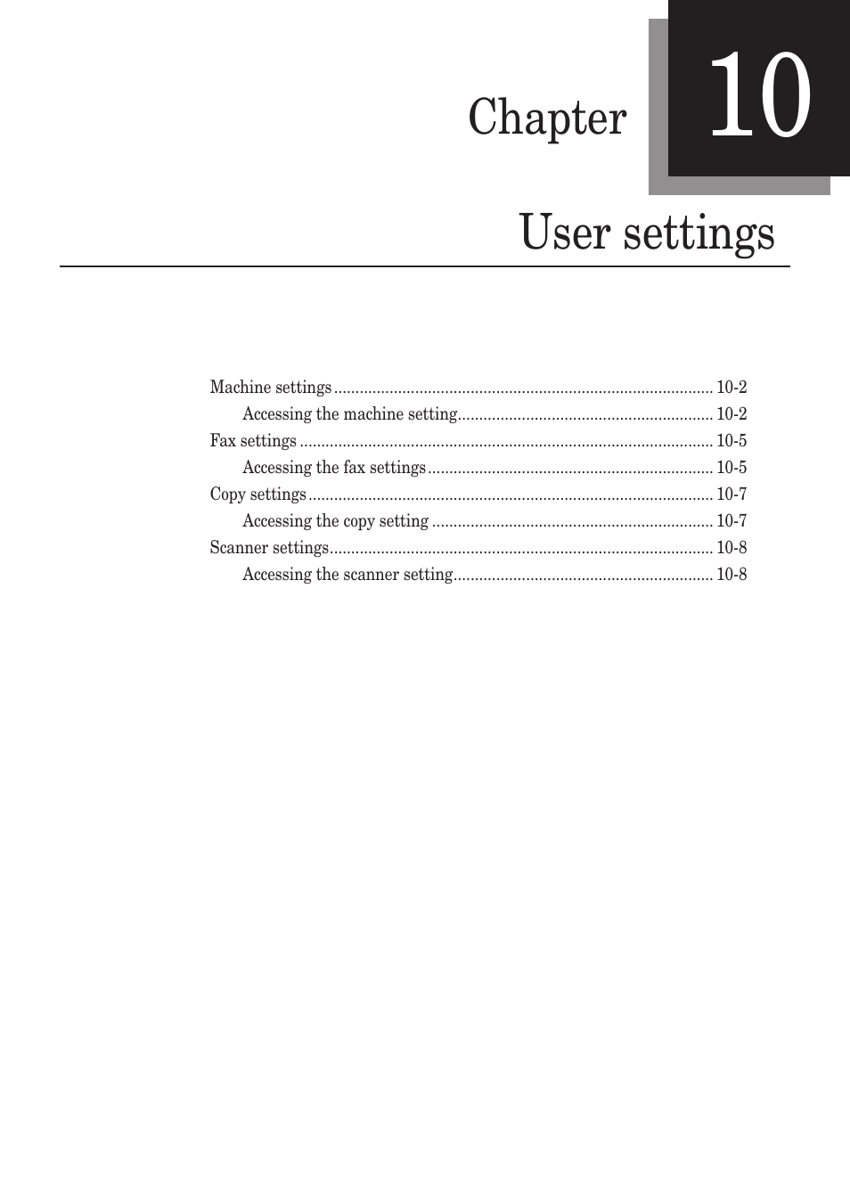 Chapter 10 user settings, Chapter 10, User settings -1 | Chapter user settings | Muratec MFX-1350 User Manual | Page 150 / 197
