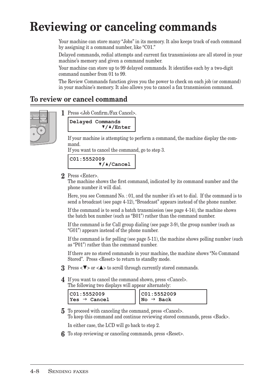 Reviewing or canceling commands, To review or cancel command, Reviewing or canceling commands -8 | To review or cancel command -8 | Muratec MFX-1350 User Manual | Page 73 / 197