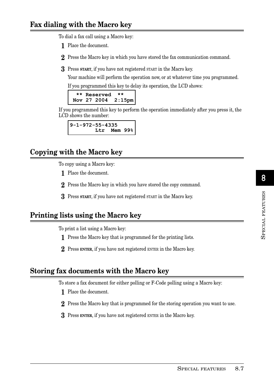 Fax dialing with the macro key, Copying with the macro key, Printing lists using the macro key | Storing fax documents with the macro key | Muratec PLAIN-PAPER DIGITAL FAX/COPIER/PRINTER/SCANNER MFX-1330 User Manual | Page 129 / 189