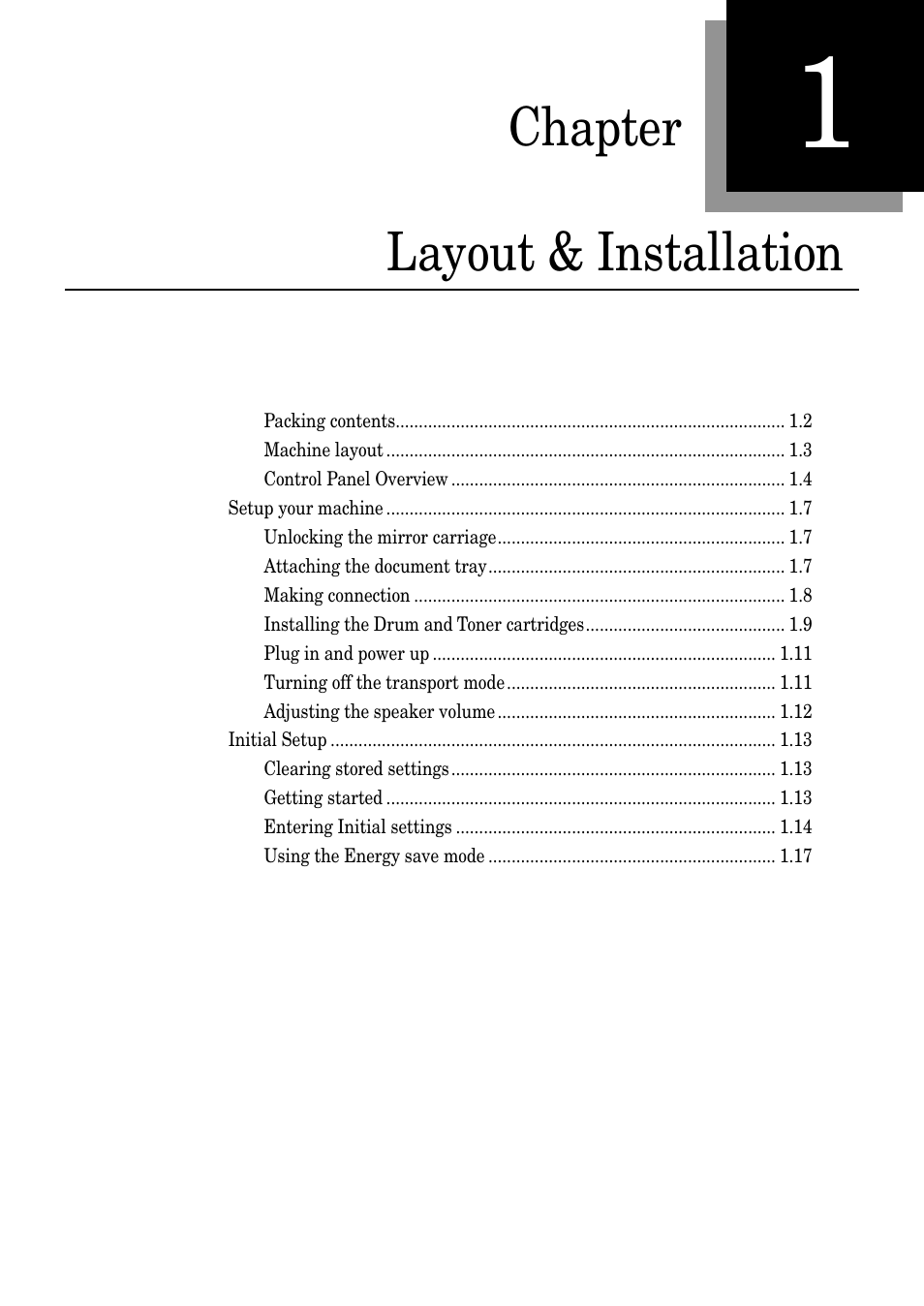 Chapter layout & installation | Muratec PLAIN-PAPER DIGITAL FAX/COPIER/PRINTER/SCANNER MFX-1330 User Manual | Page 19 / 189