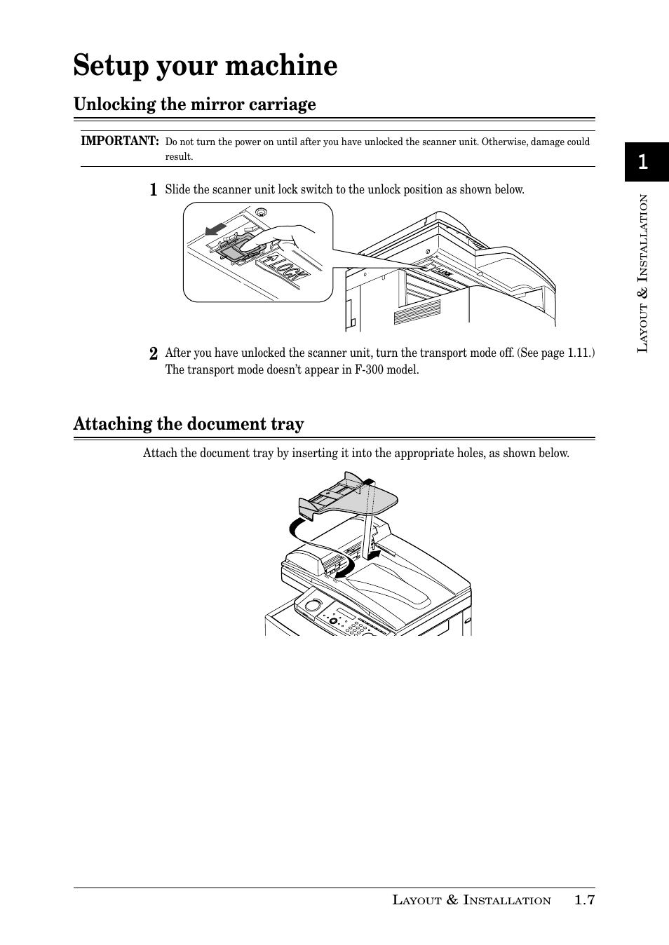 Setup your machine, Unlocking the mirror carriage, Attaching the document tray | Muratec PLAIN-PAPER DIGITAL FAX/COPIER/PRINTER/SCANNER MFX-1330 User Manual | Page 25 / 189