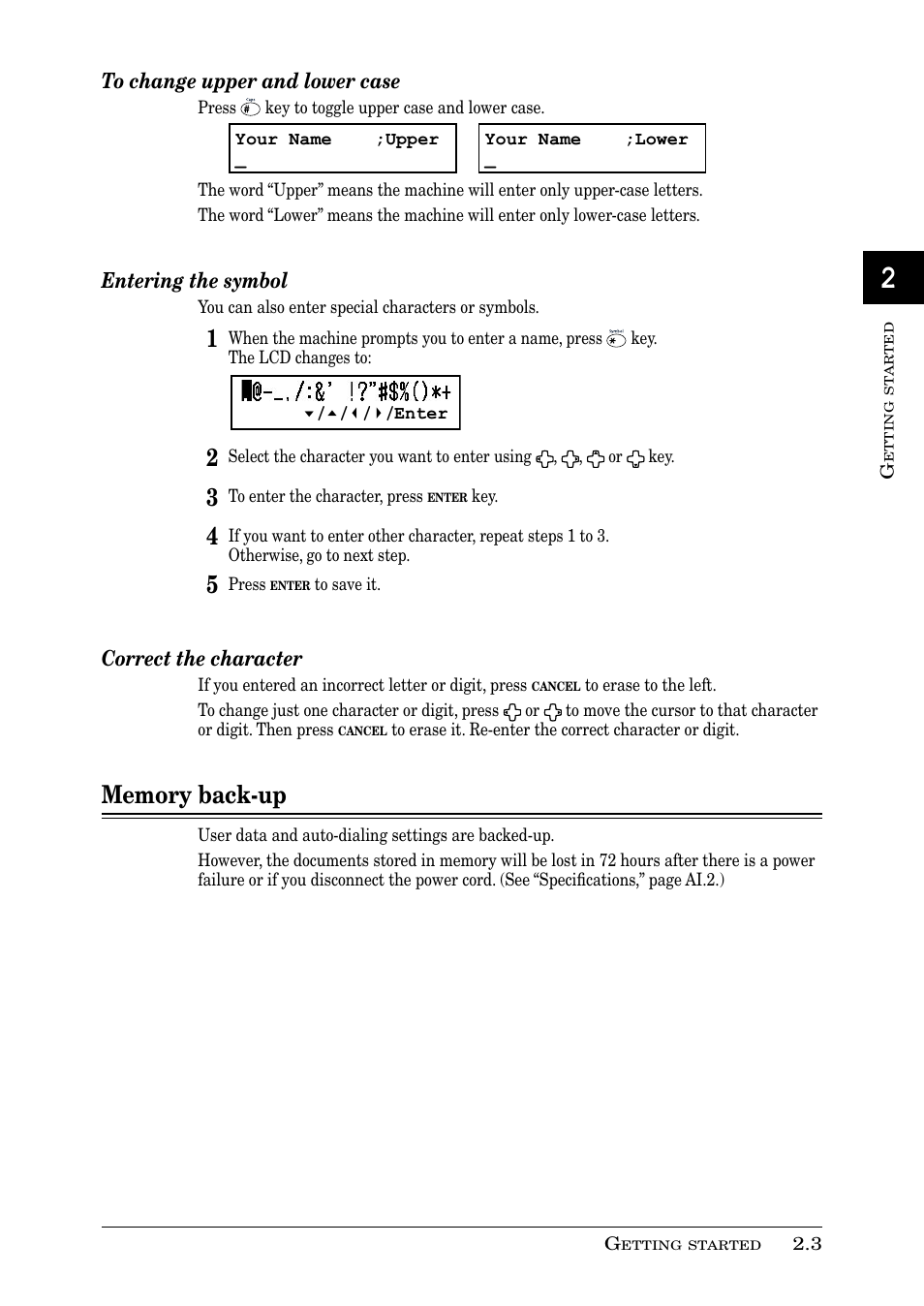 Entering the symbol, Correct the character | Muratec PLAIN-PAPER DIGITAL FAX/COPIER/PRINTER/SCANNER MFX-1330 User Manual | Page 39 / 189