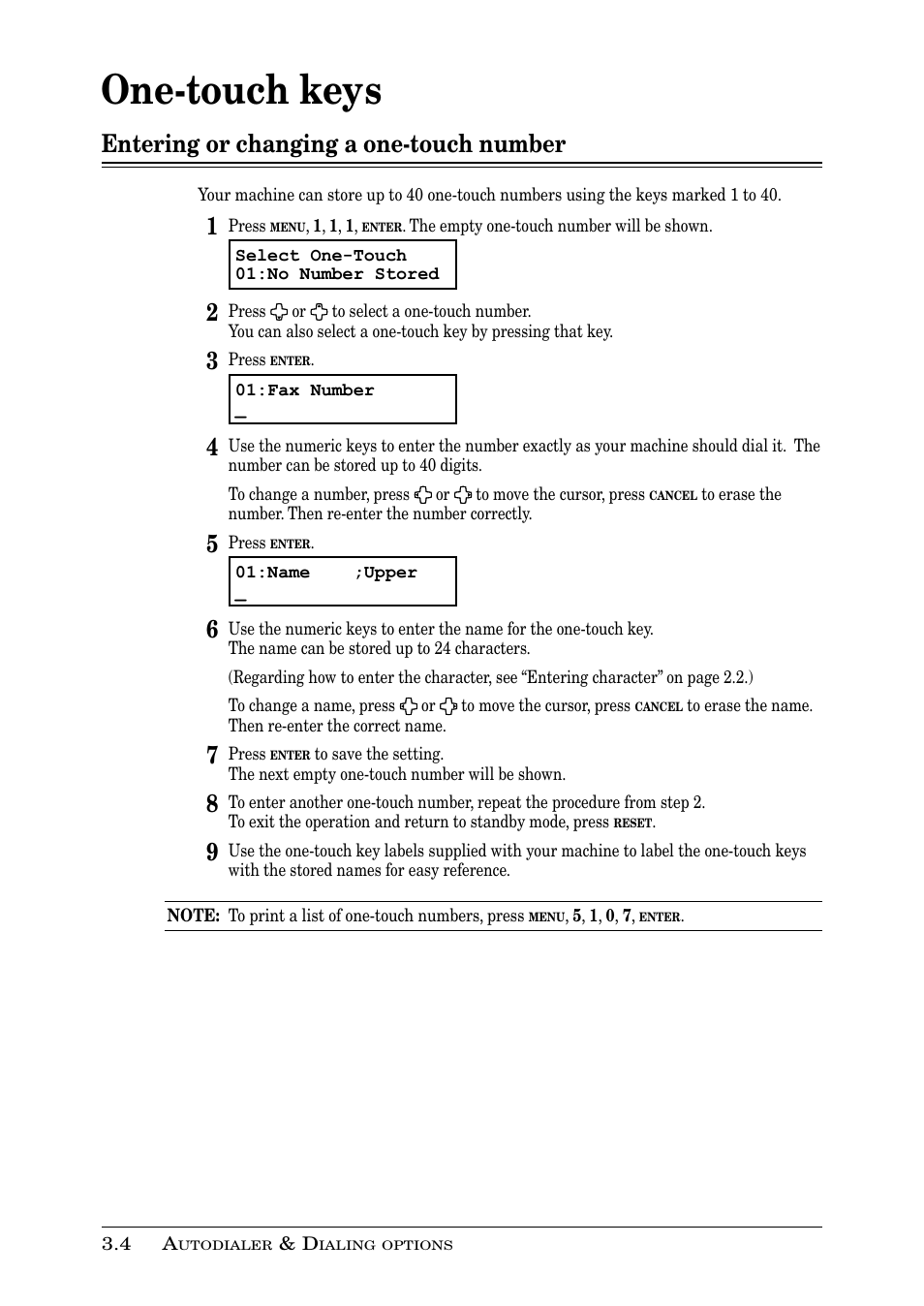 One-touch keys, Entering or changing a one-touch number | Muratec PLAIN-PAPER DIGITAL FAX/COPIER/PRINTER/SCANNER MFX-1330 User Manual | Page 56 / 189