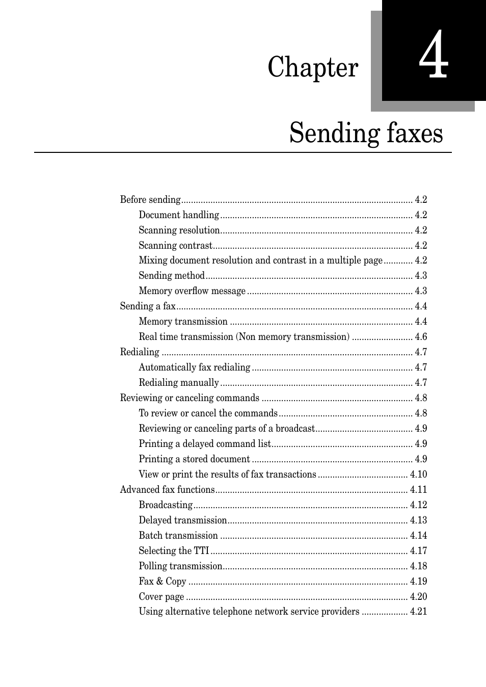 Chapter sending faxes | Muratec PLAIN-PAPER DIGITAL FAX/COPIER/PRINTER/SCANNER MFX-1330 User Manual | Page 65 / 189