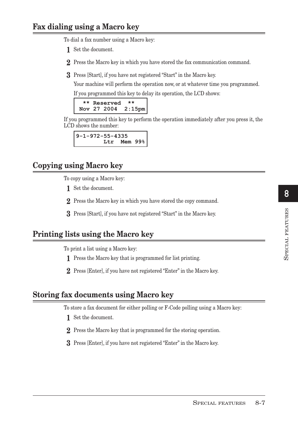 Fax dialing using a macro key, Copying using macro key, Printing lists using the macro key | Storing fax documents using macro key | Muratec F-300 User Manual | Page 131 / 191