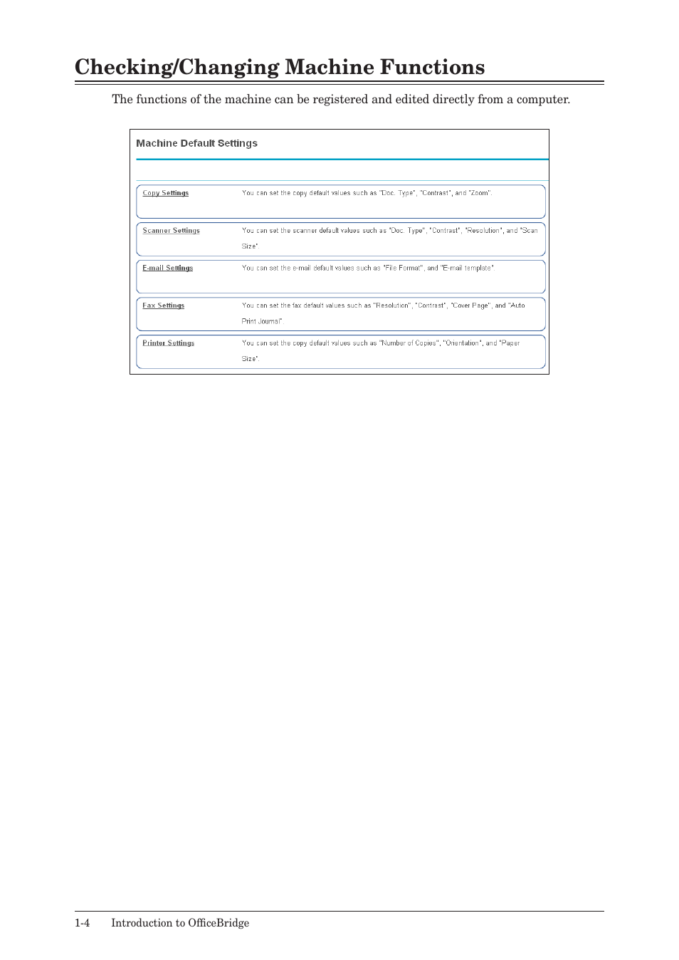 Checking/changing machine functions, Checking/changing machine functions -4 | Muratec MFX-2590 User Manual | Page 11 / 279