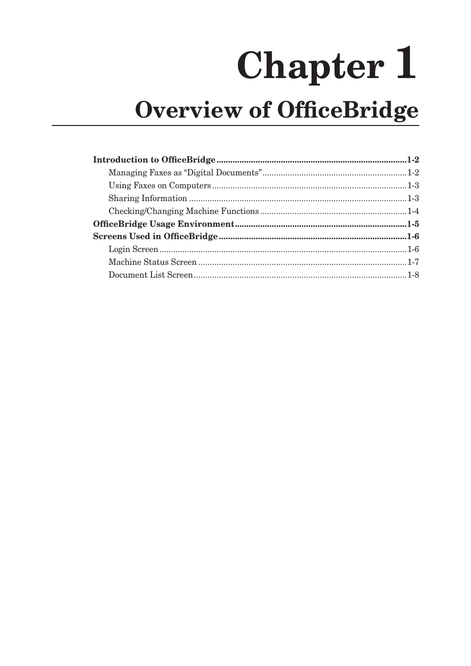 Chapter 1 overview of officebridge, Chapter, Overview of officebridge | Muratec MFX-2590 User Manual | Page 8 / 279