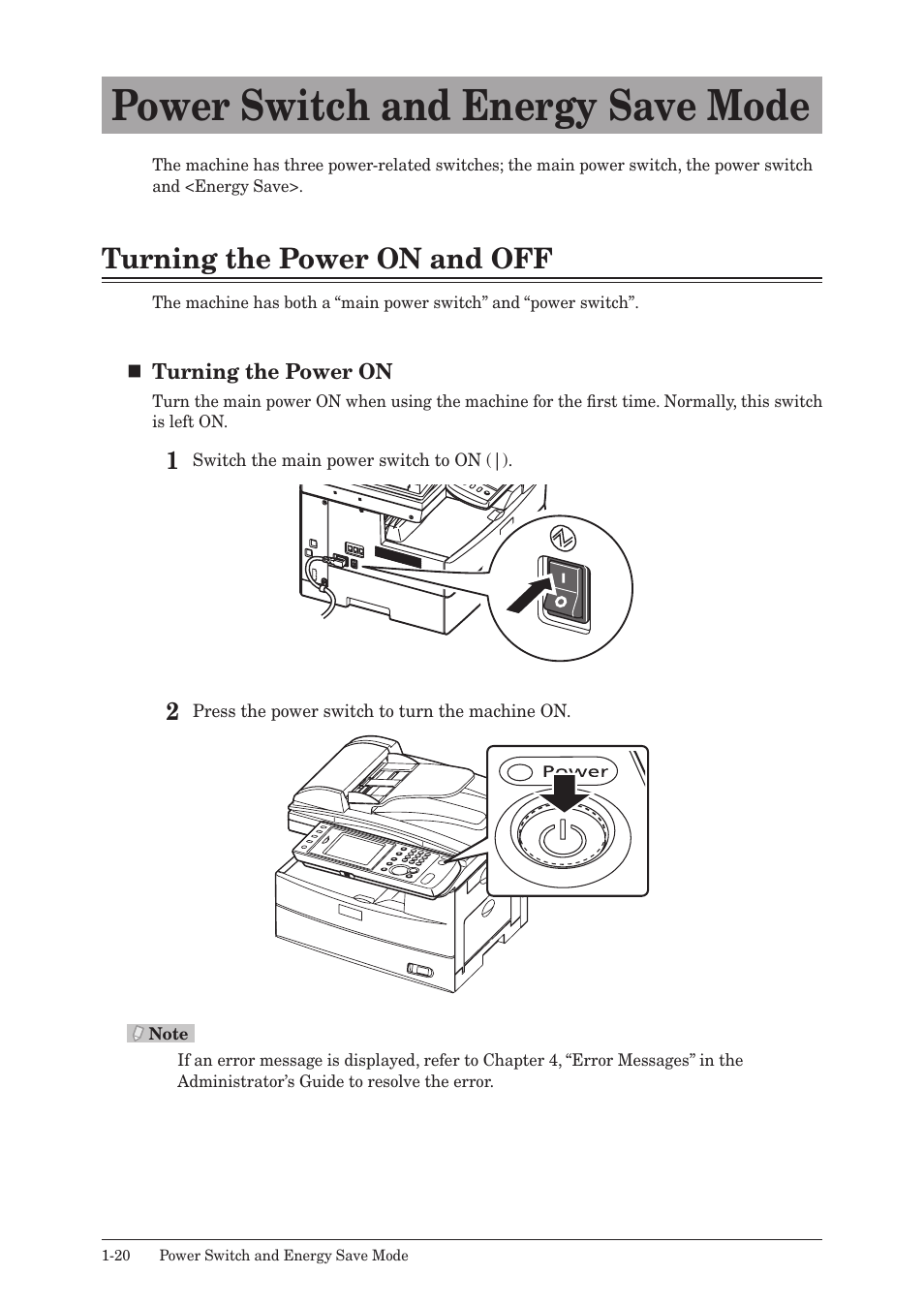 Power switch and energy save mode, Turning the power on and off, Power switch and energy save mode -20 | Turning the power on and off -20 | Muratec MFX-2550 User Manual | Page 41 / 129