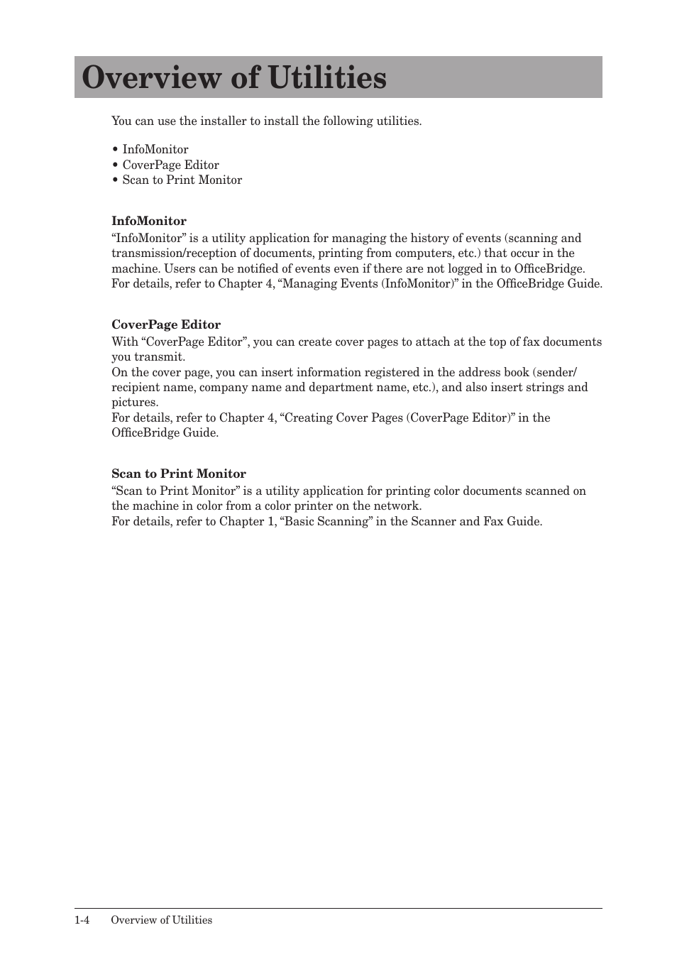 Overview of utilities, Overview of utilities -4 | Muratec QUADACCESS MFX-2550 User Manual | Page 11 / 193