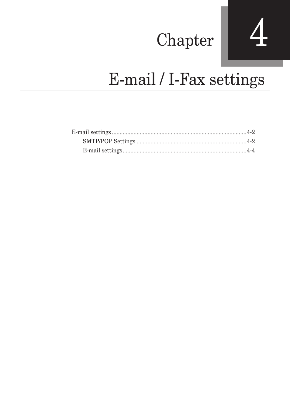 Chapter 4 e-mail / i-fax settings, Chapter -1, E-mail./.i-fax.settings -1 | Muratec MFX-1430 User Manual | Page 54 / 120