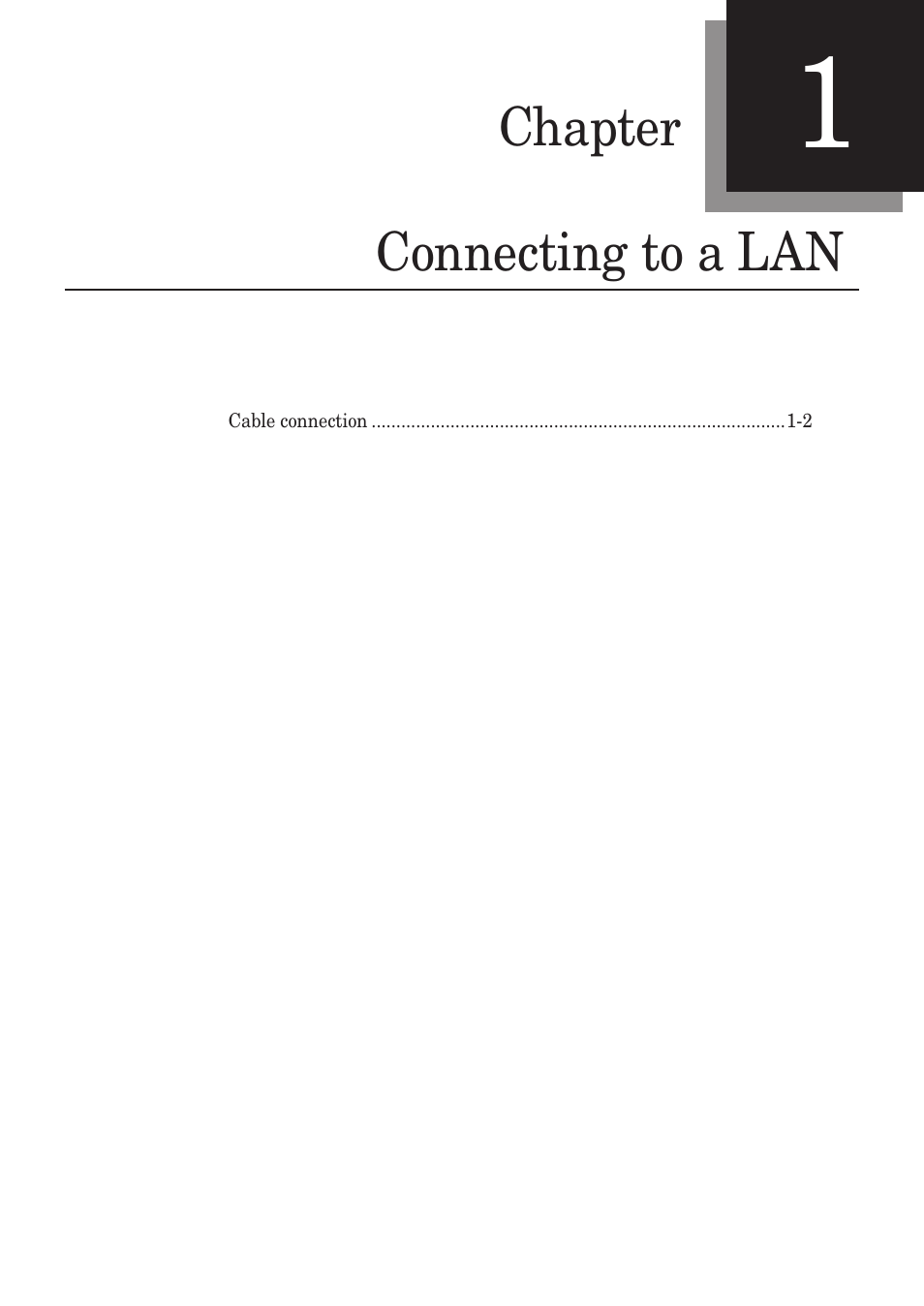 Chapter 1 connecting to a lan, Chapter -1, Connecting.to.a.lan -1 | Muratec MFX-1430 User Manual | Page 6 / 120