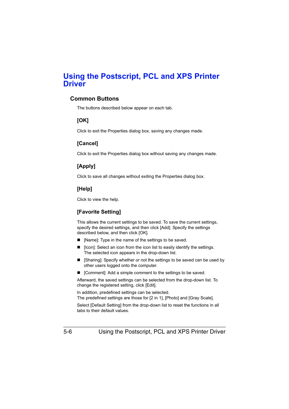 Using the postscript, pcl and xps printer driver, Common buttons, Cancel | Apply, Help, Favorite setting, Common buttons -6 | Muratec Printer/Copier/Scanner MFX-C3035 User Manual | Page 169 / 392
