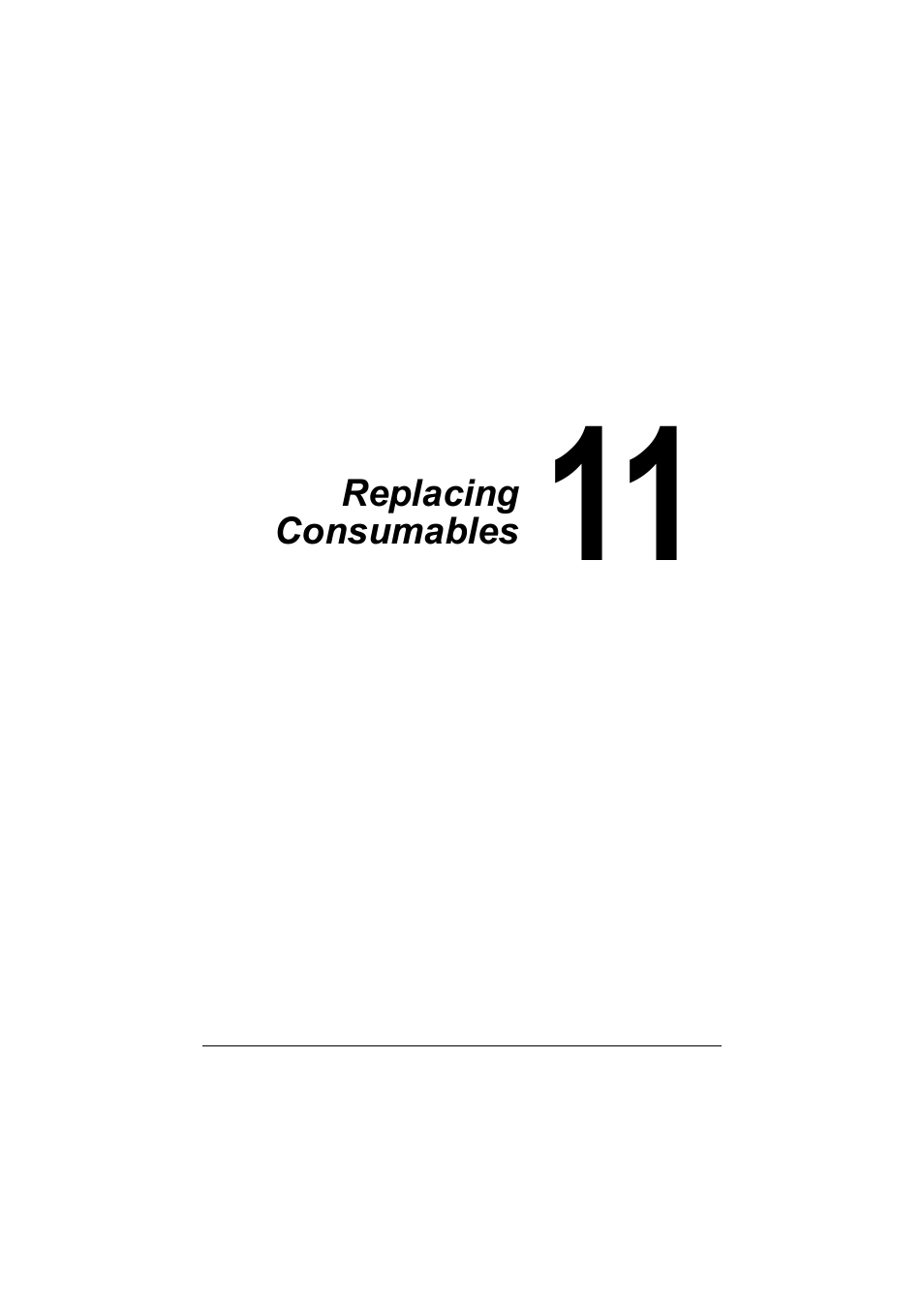 Replacing consumables, 11 replacing consumables -1 | Muratec Printer/Copier/Scanner MFX-C3035 User Manual | Page 252 / 392