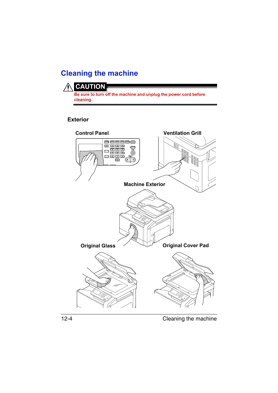 Cleaning the machine, Exterior, Cleaning the machine -4 | Exterior -4, Caution | Muratec Printer/Copier/Scanner MFX-C3035 User Manual | Page 293 / 392