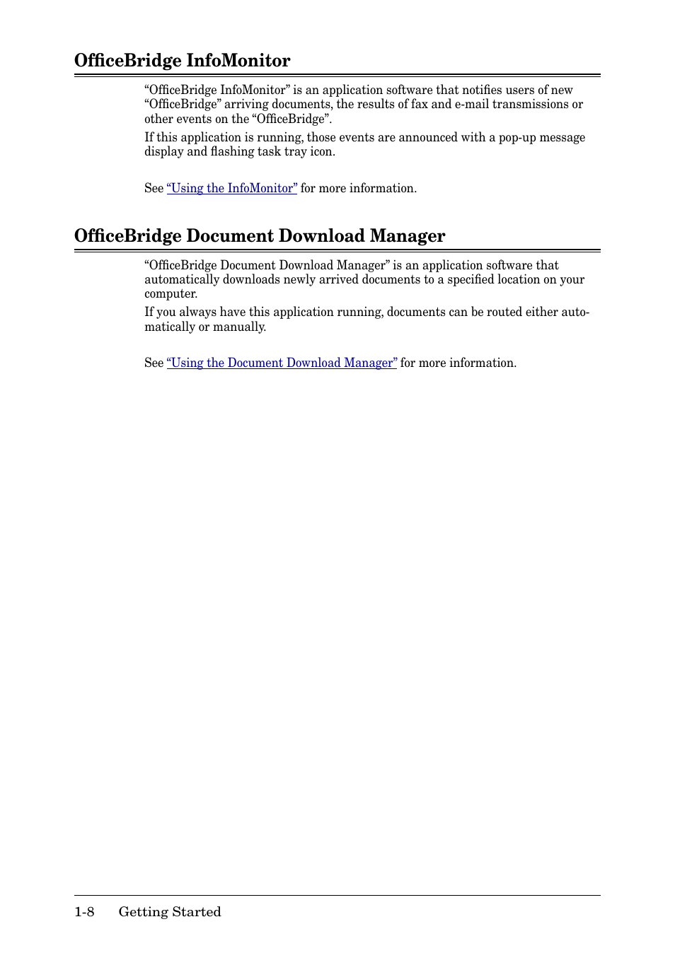 Officebridge infomonitor, Officebridge document download manager, Ofﬁcebridge infomonitor -8 | Ofﬁcebridge document download manager -8, Ofﬁcebridge infomonitor, Ofﬁcebridge document download manager | Muratec MFX-2030 User Manual | Page 13 / 189
