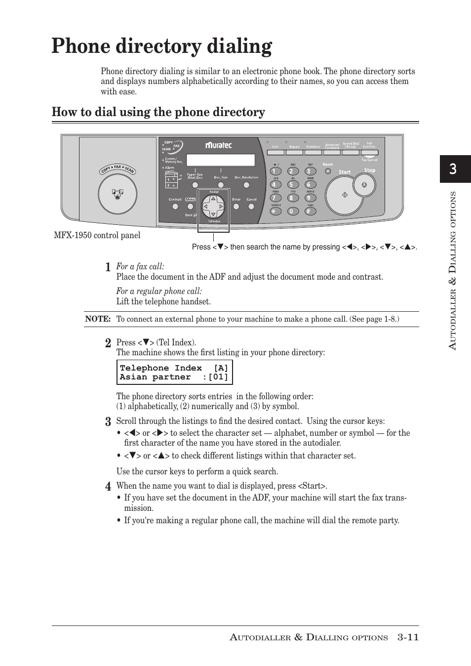 Phone directory dialing, How to dial using the phone directory, Phone directory dialing -11 | How to dial using the phone directory -11 | Muratec MFX-1950 User Manual | Page 65 / 198