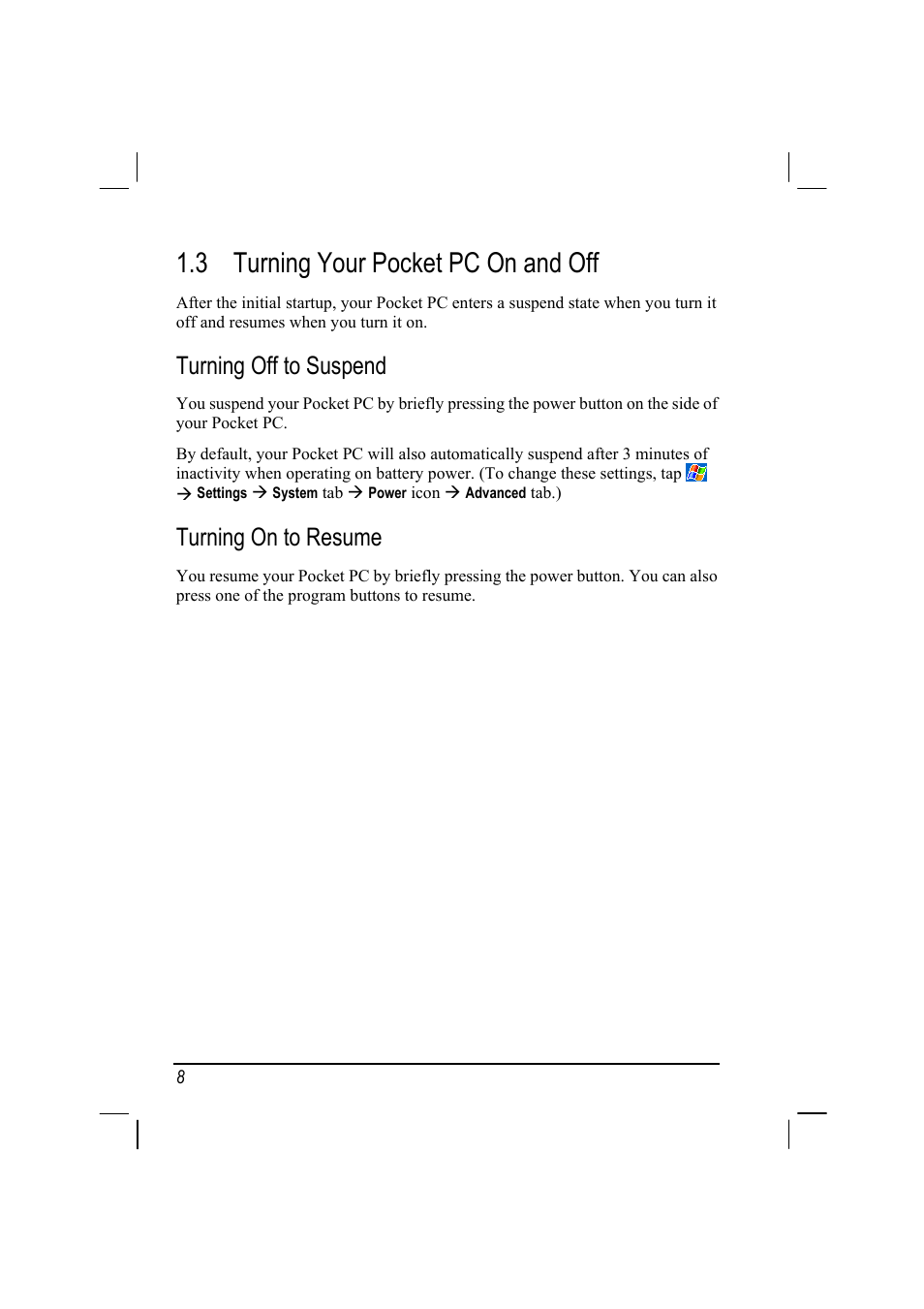 Turning your pocket pc on and off, Turning off to suspend, Turning on to resume | 3 turning your pocket pc on and off | Mio 168 User Manual | Page 18 / 119