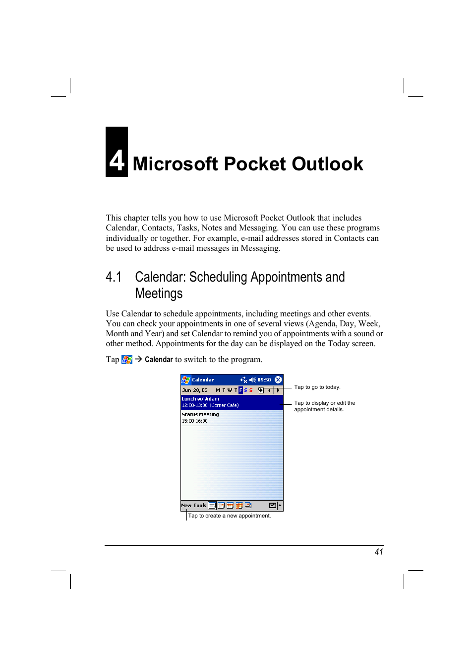 Microsoft pocket outlook, Calendar: scheduling appointments and meetings, 4 microsoft pocket outlook | 1 calendar: scheduling appointments and meetings | Mio 168 User Manual | Page 51 / 119