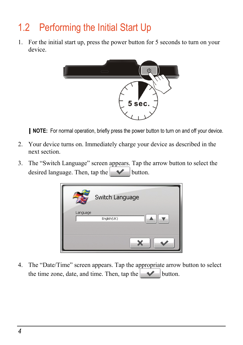 2 performing the initial start up, Performing the initial start up | Mio C520 User Manual | Page 12 / 97