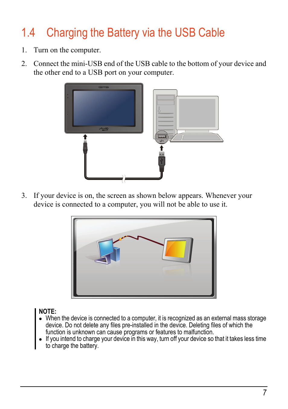 4 charging the battery via the usb cable, Charging the battery via the usb cable | Mio C520 User Manual | Page 15 / 97