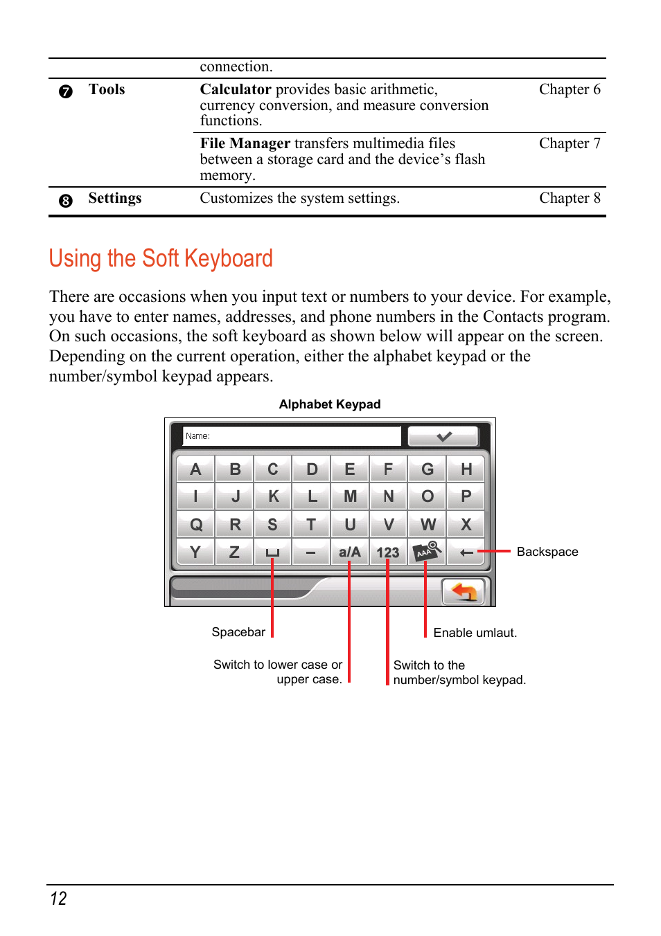 Using the soft keyboard | Mio C520 User Manual | Page 20 / 97