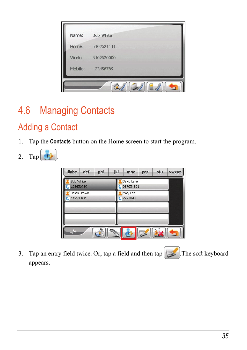6 managing contacts, Adding a contact, Managing contacts | Mio C520 User Manual | Page 43 / 97