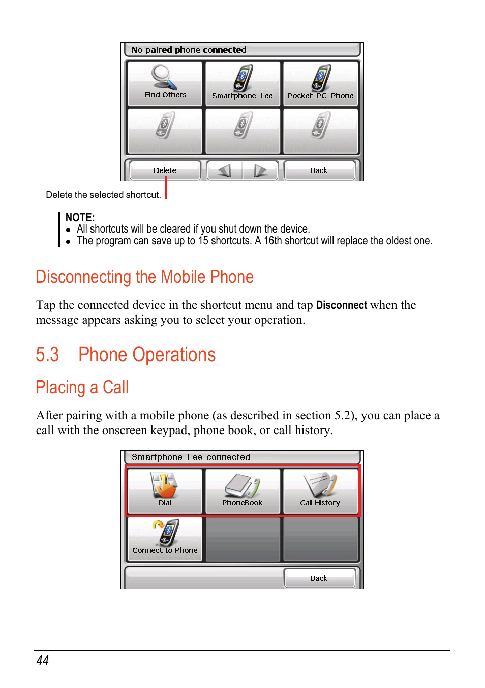 Disconnecting the mobile phone, 3 phone operations, Placing a call | Phone operations | Mio C520 User Manual | Page 52 / 97