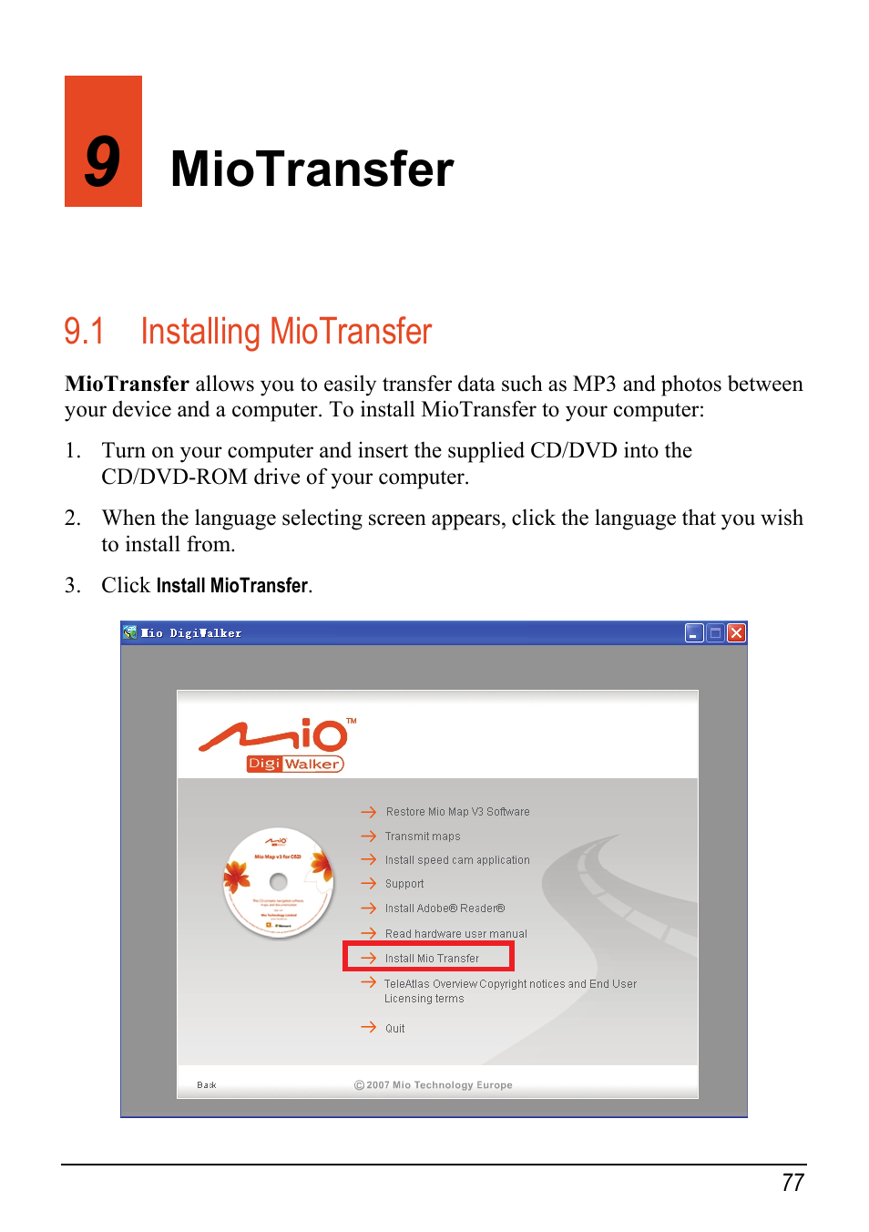 9 miotransfer, 1 installing miotransfer, Miotransfer | Installing miotransfer | Mio C520 User Manual | Page 85 / 97