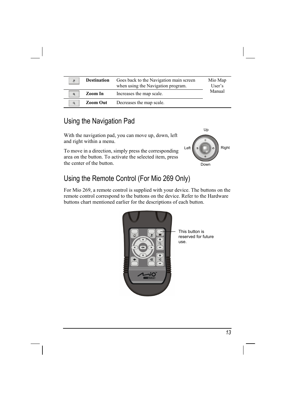 Using the navigation pad, Using the remote control (for mio 269 only) | Mio 268 User Manual | Page 21 / 64