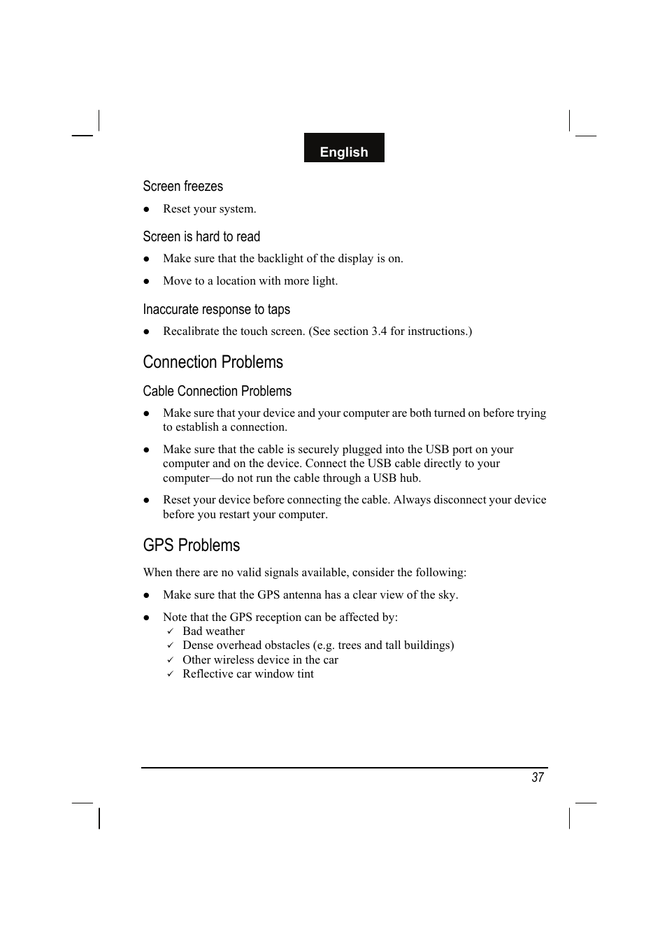 Connection problems, Gps problems, Screen freezes | Screen is hard to read, Inaccurate response to taps, Cable connection problems, English | Mio C310 User Manual | Page 43 / 48