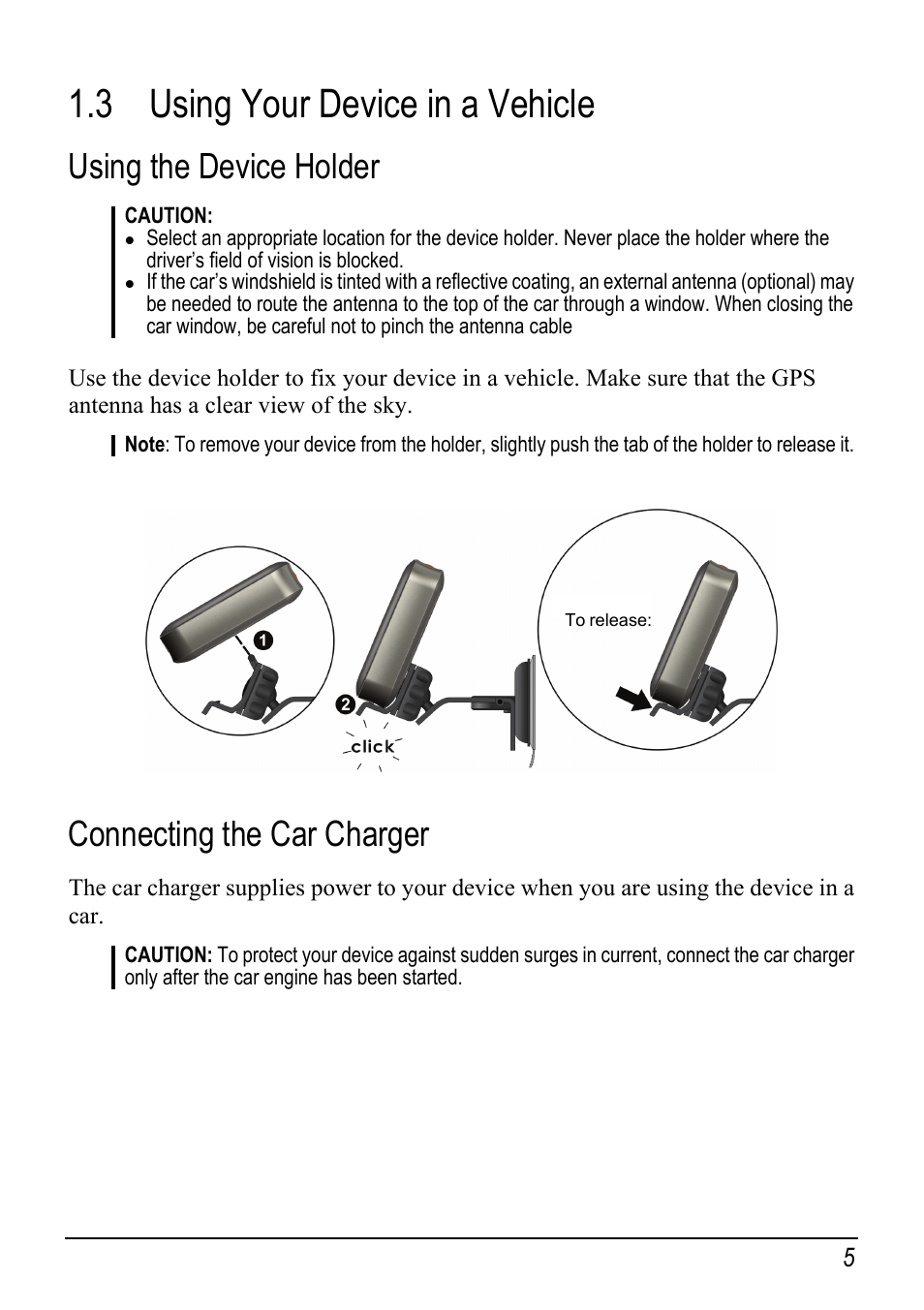 3 using your device in a vehicle, Using the device holder, Connecting the car charger | Using your device in a vehicle | Mio DIGIWALKER C230 User Manual | Page 11 / 21