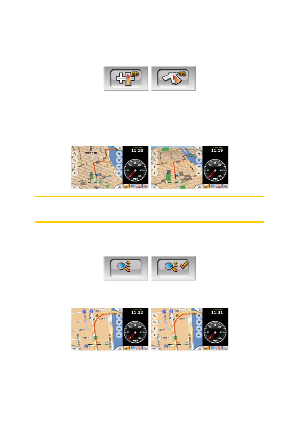 2d / 3d map (switch), Zoom & tilt (switch), Daylight & night modes (switch) | Mio MioMap v3.3 C320 User Manual | Page 43 / 93