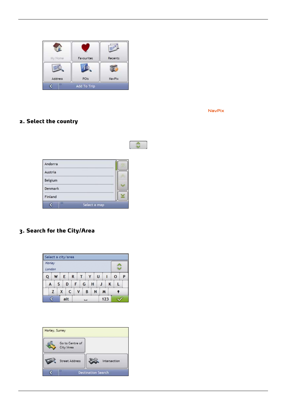 Select the country, Search for the city/area | Mio 300-Series User Manual | Page 25 / 132