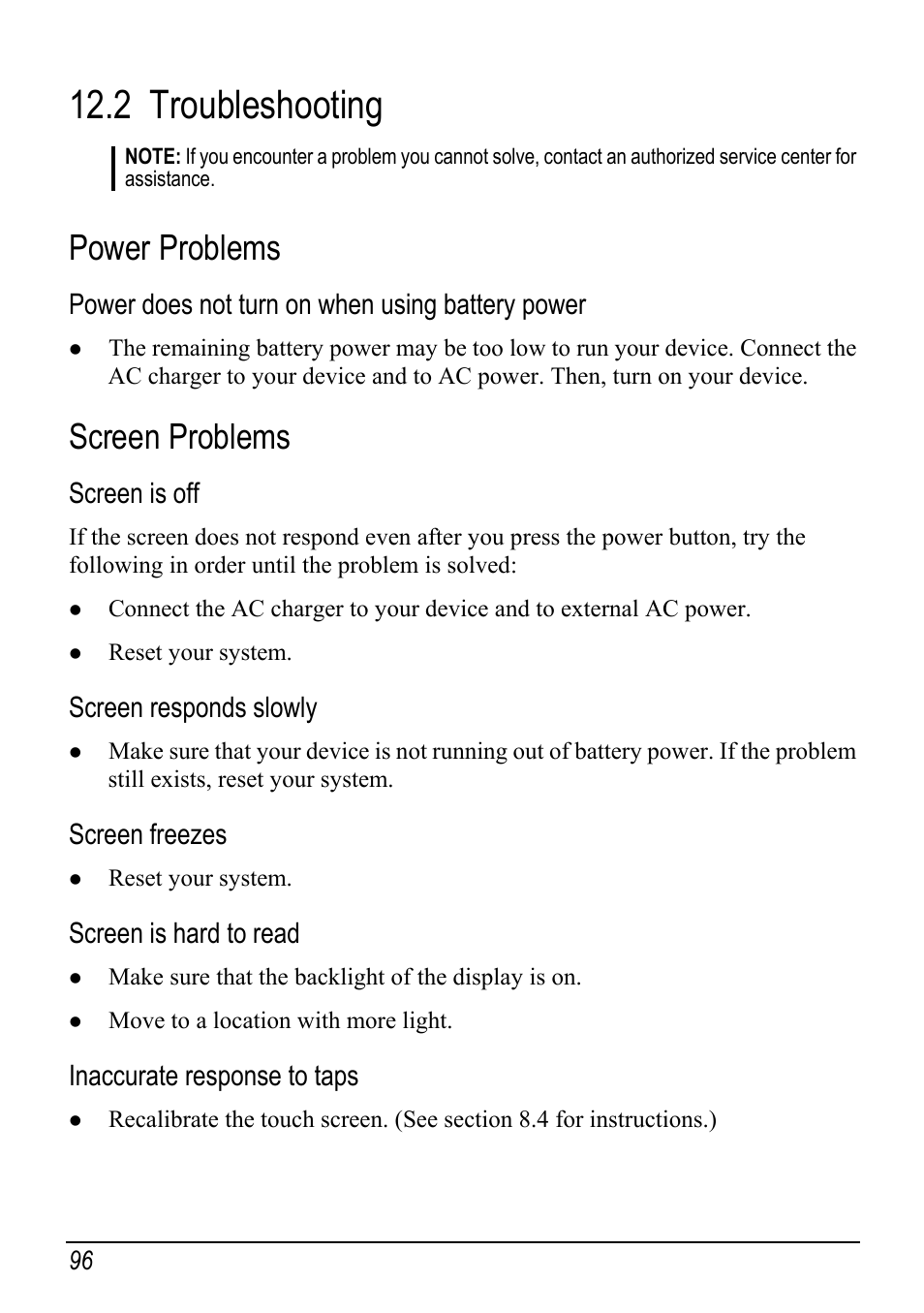 2 troubleshooting, Power problems, Power does not turn on when using battery power | Screen problems, Screen is off, Screen responds slowly, Screen freezes, Screen is hard to read, Inaccurate response to taps, Troubleshooting | Mio H610 User Manual | Page 104 / 110