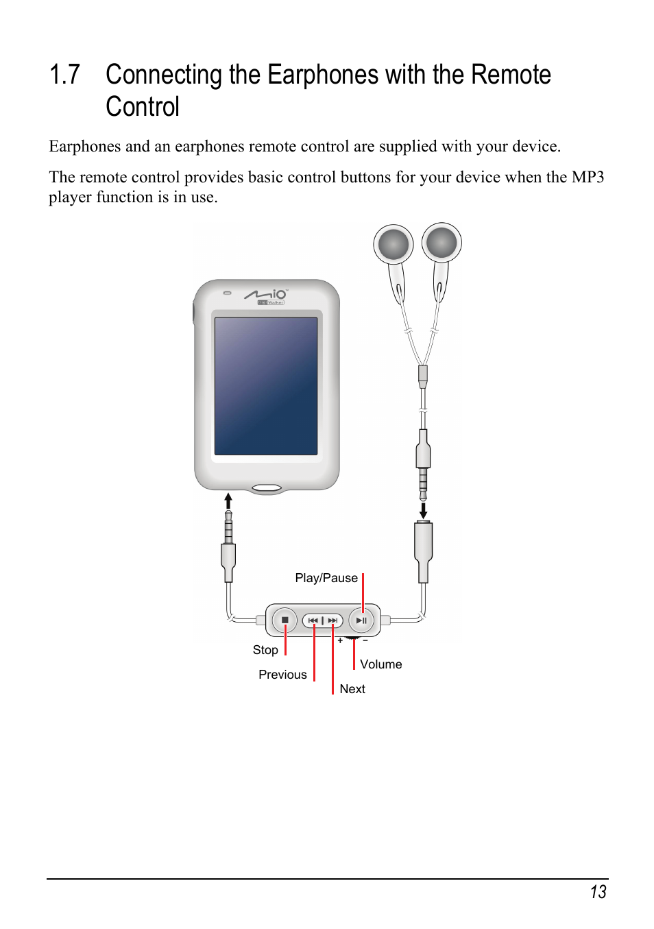 7 connecting the earphones with the remote control, Connecting the earphones with the remote control | Mio H610 User Manual | Page 21 / 110