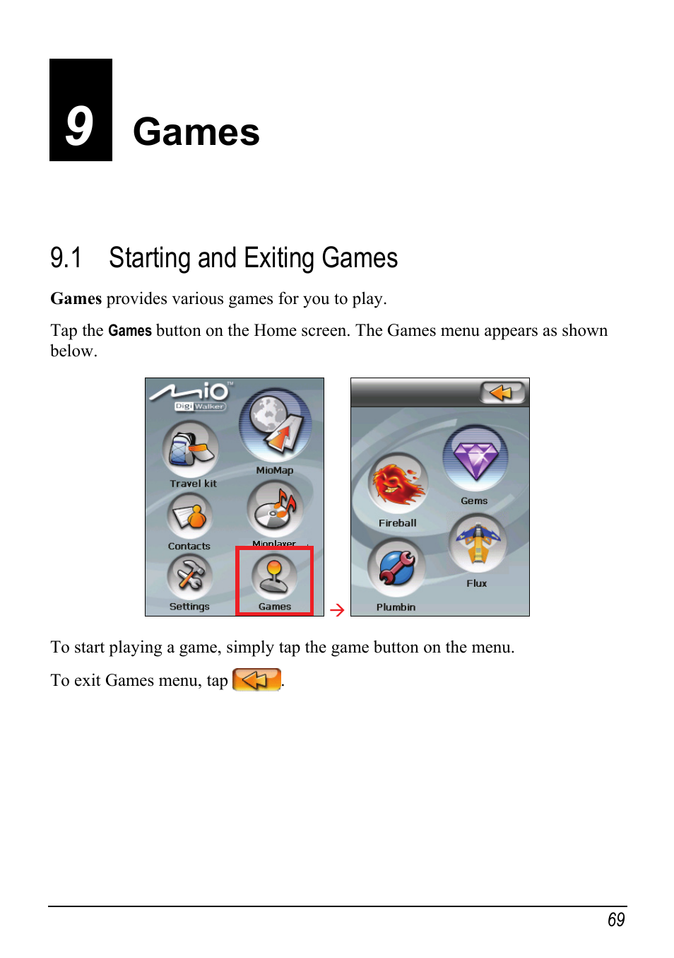 9 games, 1 starting and exiting games, Games | Starting and exiting games | Mio H610 User Manual | Page 77 / 110