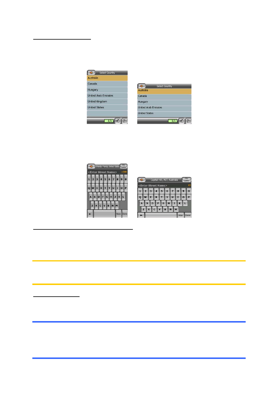 Changing the country, Selecting the centre of the settlement, Selecting a street | Mio P350 User Manual | Page 70 / 105